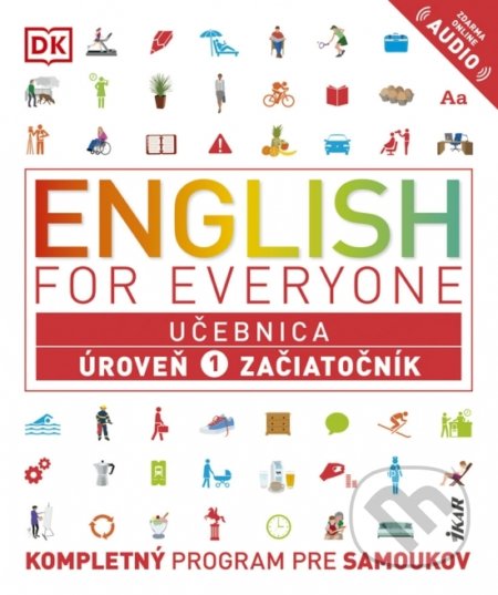 English for Everyone: Učebnica - Úroveň 1 - Začiatočník - Rachel Harding, Ikar, 2021
