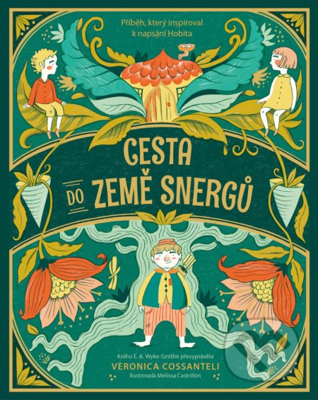 Cesta do země snergů (Příběh, který inspiroval k napsání Hobita) - kniha z kategorie Beletrie pro děti