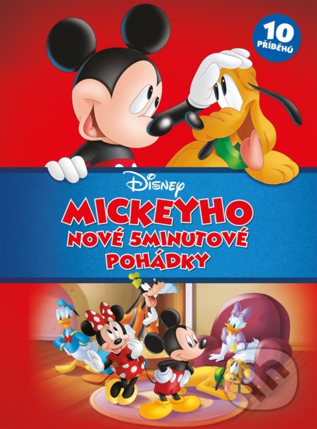Disney: Mickeyho nové 5minutové pohádky (10 příběhů) - kniha z kategorie Pohádky