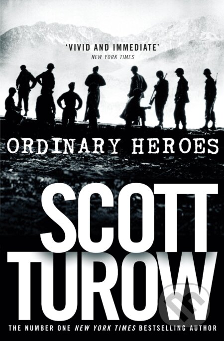 Ordinary Heroes - Scott Turow, Pan Books, 2014