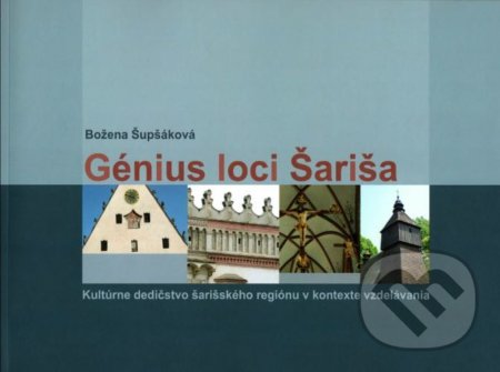 Génius loci Šariša - Božena Šupšáková, Verbum, 2020