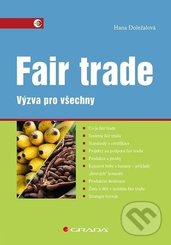 Fair trade - Hana Doležalová, Grada, 2021