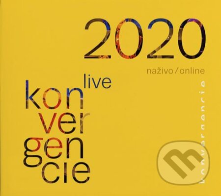 Konvergencie: Konvergencie 2020 / Live / Online - Konvergencie, Hudobné albumy, 2021
