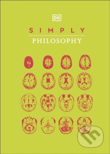 Simply Philosophy, Dorling Kindersley, 2021