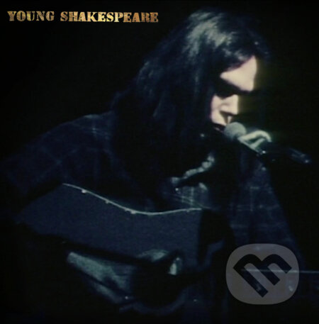 Neil Young: Young Shakespeare LP (Deluxe Box Set) - Neil Young, Hudobné albumy, 2021