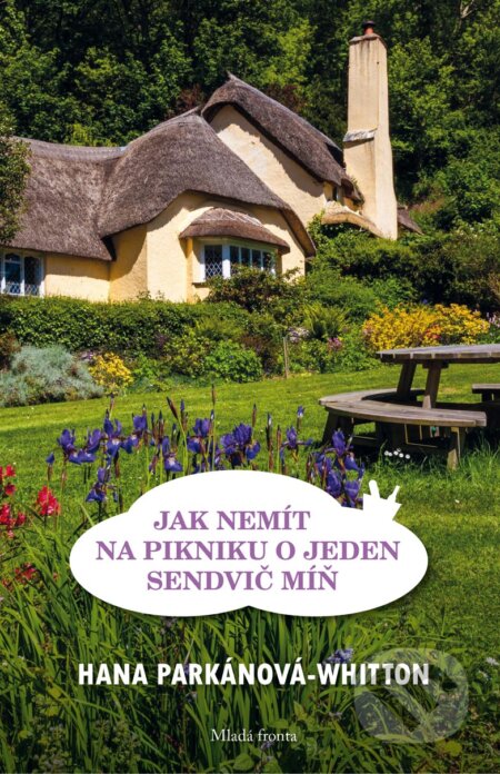 E-kniha: Jak nemít na pikniku o jeden sendvič míň (Hana Parkánová-Whitton)