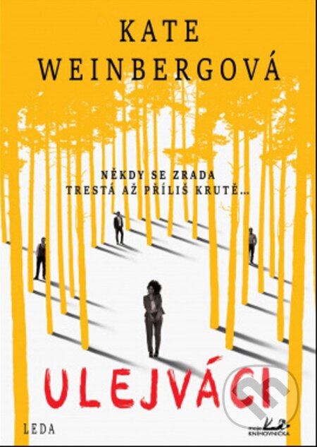 Ulejváci (Někdy se zrada trestá až příliš krutě...) - kniha z kategorie Beletrie