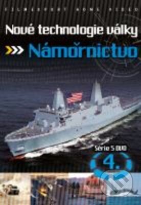 Nové technologie války 4 - Námořnictvo - Ernie Schwartz, Filmexport Home Video, 2006