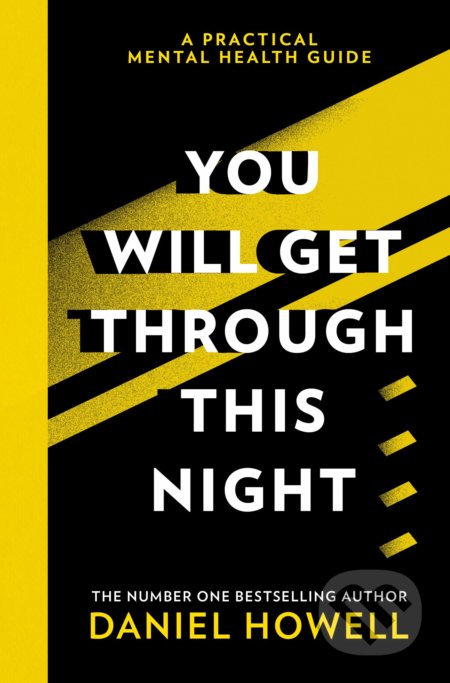You Will Get Through This Night - Daniel Howell, HarperCollins, 2021