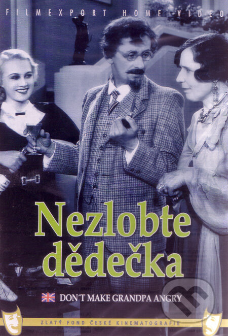 Nezlobte dědečka - Karel Lamač, Filmexport Home Video, 1934