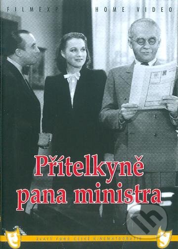 Přítelkyně pana ministra - Vladimír Slavínský, Filmexport Home Video, 1940