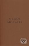 Magna Moralia - Aristoteles, Rezek, 2010