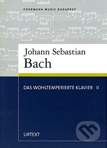 Das wohltemperierte Klavier 2 - Johann Sebastian Bach, Könemann, 1993