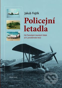 Policejní letadla - Jakub Fojtík, Mladá fronta, 2010