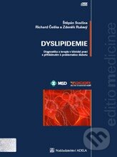 Dyslipidémie - Štěpán Svačina, Richard Češka, Zdeněk Rušavý, Adela, 2007