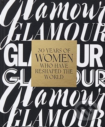 Glamour - Anna Moeslin (Editor), Harry Abrams, 2021