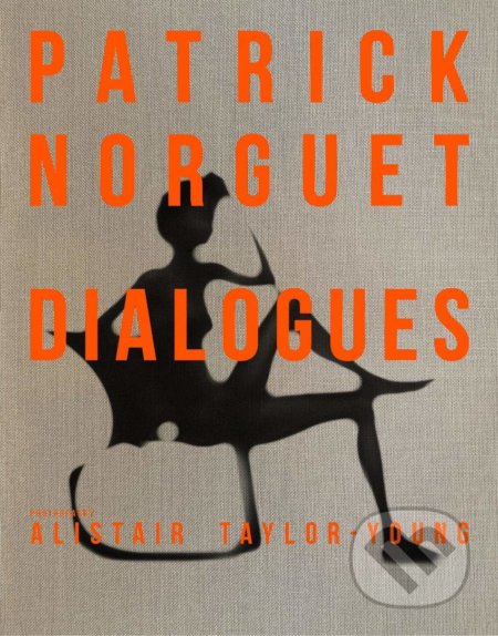 Patrick Norguet Dialogues - Alistair Taylor Young, Yann Siliec, Harry Abrams, 2021