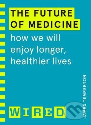 The Future of Medicine - James Temperton, Cornerstone, 2021