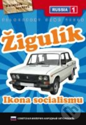 Žigulík: Ikona socialismu (Digipack) - Jevgenij Matonin, Alexej Kondulukov - film z kategorie Historické dokumenty