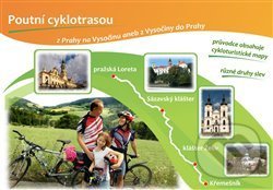 Poutní cyklotrasou z Prahy na Vysočinu - Petr  Holkup, Nadační fond Poutní cesty, 2021