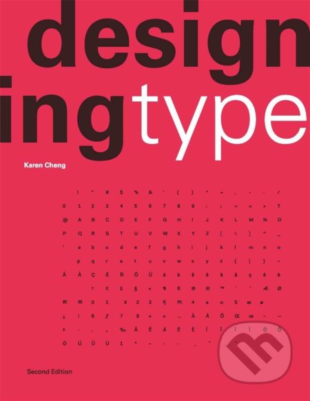 Designing Type - Karen Cheng, Laurence King Publishing, 2020