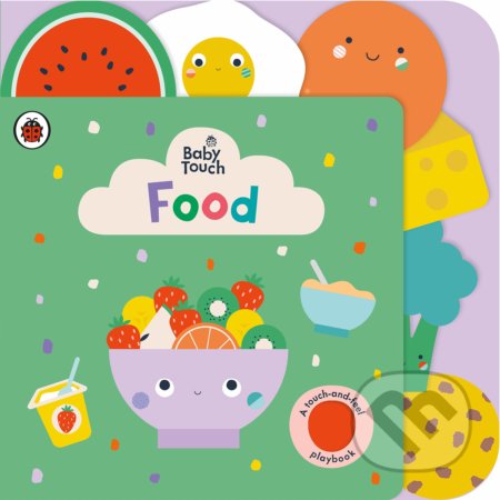 Baby Touch: Food - Lemon Ribbon Studio (ilustrátor), Ladybird Books, 2021