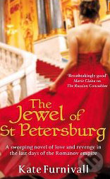 The Jewel of St Petersburg - Kate Furnivall, Sphere, 2010