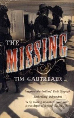 Missing - Tim Gautreaux - kniha z kategorie Beletrie