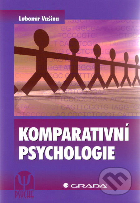 Komparativní psychologie - Lubomír Vašina, Grada, 2010