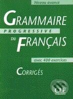 Grammaire Progressive Du Francais: Avancé - Avec 400 Exercises - Corrigés - Mich&#232;le Boular&#232;s, Jean-Louis Frérot, Cle International, 1997