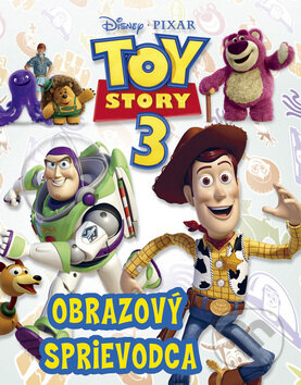 Toy Story 3: Obrazový sprievodca, Egmont SK, 2010
