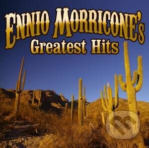 Ennio Morricone&#039;s Greatest Hits (Hudobné CD), , 2008