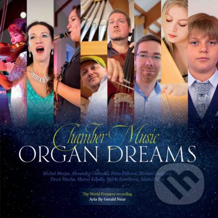 Chamber Music: Organ dreams - Chamber Music, Hudobné albumy, 2021
