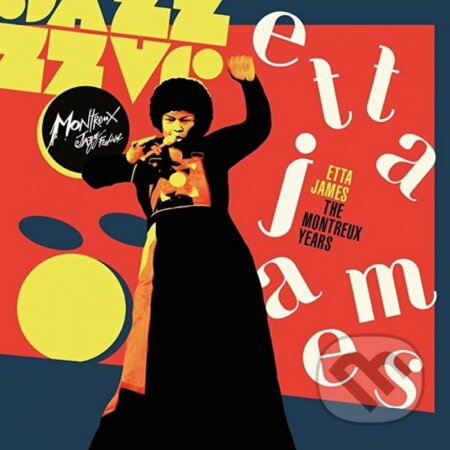 Etta James: The Montreux Years - Etta James, Hudobné albumy, 2021