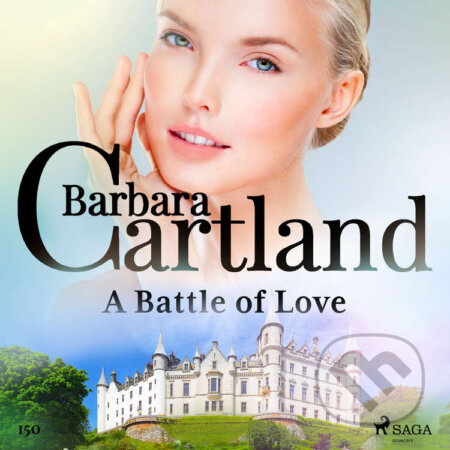 A Battle of Love (Barbara Cartland&#039;s Pink Collection 150) (EN) - Barbara Cartland, Saga Egmont, 2021