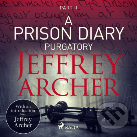 A Prison Diary II - Purgatory (EN) - Jeffrey Archer, Saga Egmont, 2021