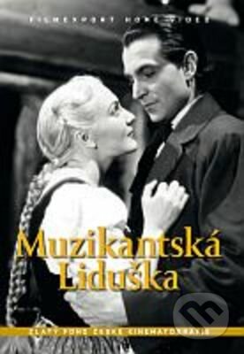 Muzikantská Liduška - Martin Frič, Filmexport Home Video, 1940