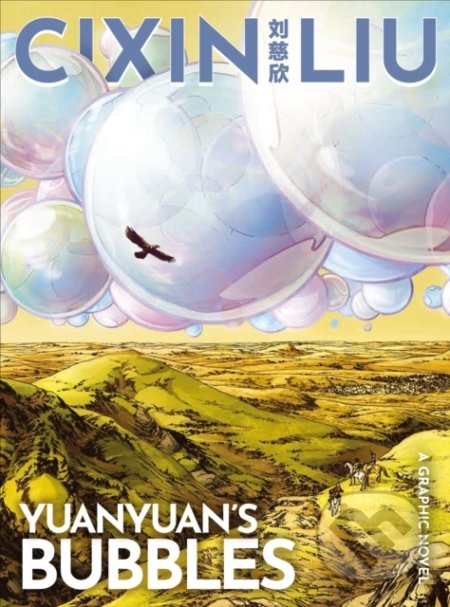 Yuanyuan&#039;s Bubbles - Cixin Liu, Steven Dupré (ilustrátor), Head of Zeus, 2021