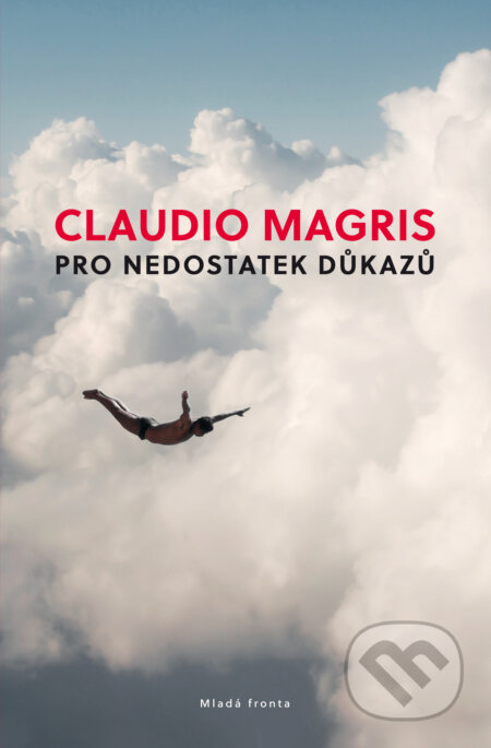E-kniha: Pro nedostatek důkazů (Claudio Magris)