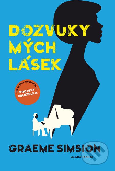 E-kniha: Dozvuky mých lásek (Graeme Simsion)