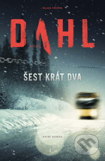 E-kniha: Šest krát dva (Arne Dahl). Mladá fronta, 2017