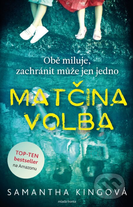 E-kniha: Matčina volba (Samantha King)