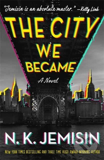 The City We Became - N.K. Jemisin, Orbit, 2021