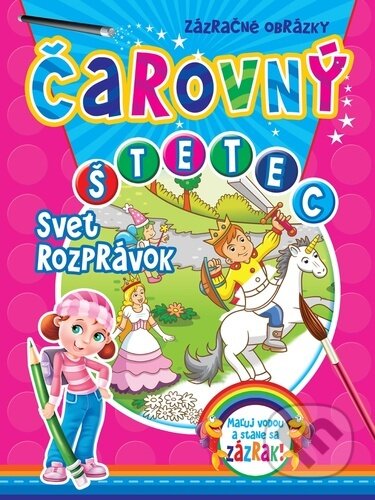Čarovný štetec - Svet rozprávok - kniha z kategorie