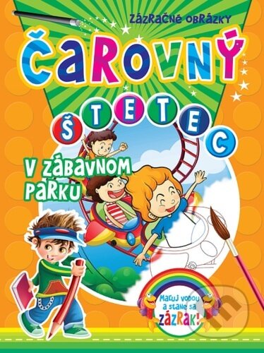 Čarovný štetec - V zábavnom parku - kniha z kategorie