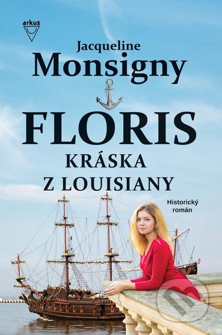 E-kniha: Kráska z Louisiany (Jacqueline Monsigny)