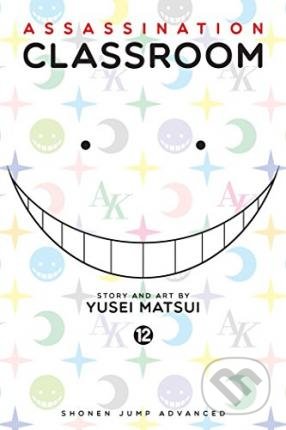 Assassination Classroom 12 - Yusei Matsui, Viz Media, 2016