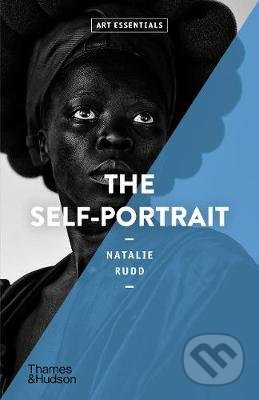 The Self-Portrait - Natalie Rudd, Thames & Hudson, 2021