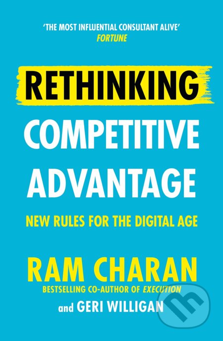 Rethinking Competitive Advantage - Ram Charan, Cornerstone, 2021