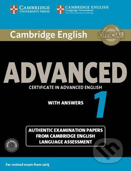 Cambridge English Advanced 1 for exam from 2015: Self-study pk (SB with answers & Audio CDs (2)), Cambridge University Press, 2021